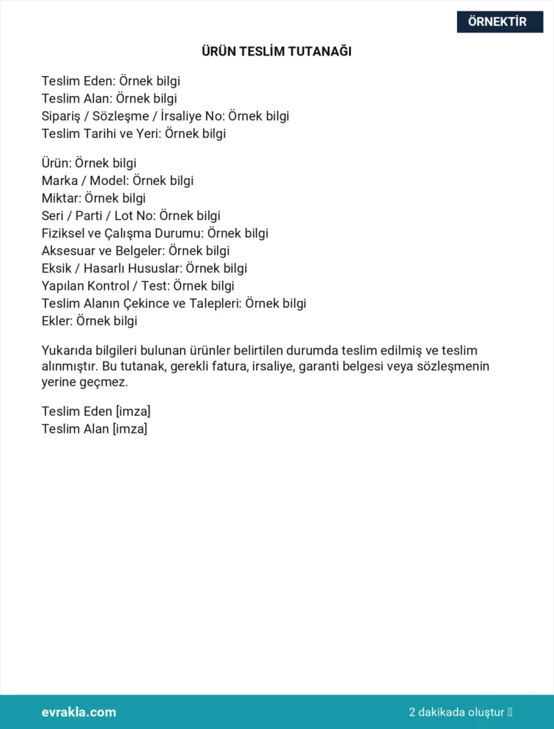 Ürün Teslim Tutanağı Örneği örneği